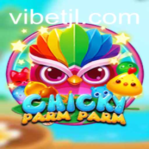 Exploring the Exciting World of ChickyParmParm: A Blend of Fun and Strategy