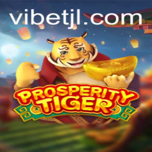 Exploring the Vibrant World of ProsperityTiger and ViBet